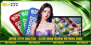 Japan Lotto Analysis - Clear Draw Review Methods Guide