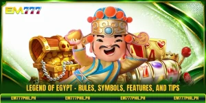Legend Of Egypt - Rules, Symbols, Features, And Tips
