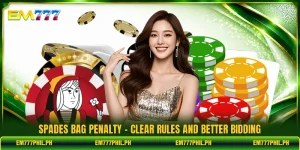 Spades Bag Penalty - Clear Rules And Better Bidding